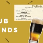 Pub Blends from Rose and Crown Pub